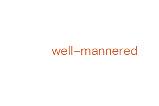 well-mannered