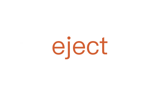 eject