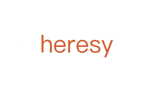 heresy