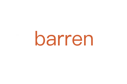 barren