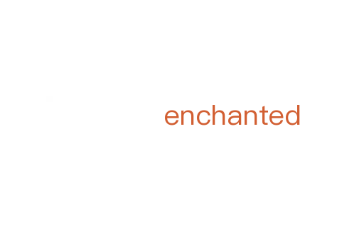 enchanted