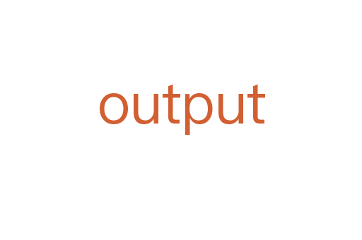 output