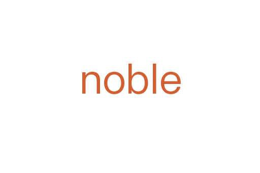 noble