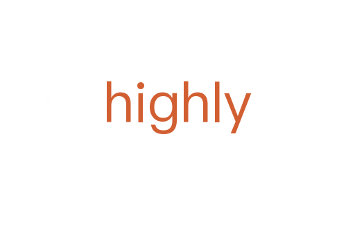 highly