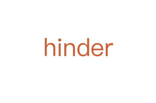 hinder