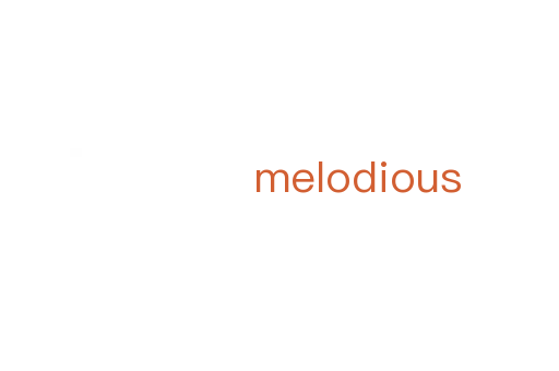 melodious