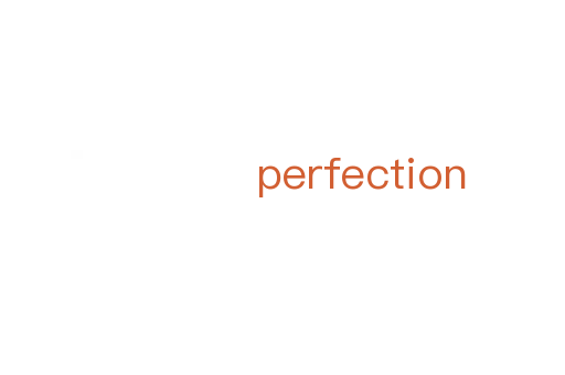 perfection