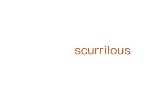 scurrilous
