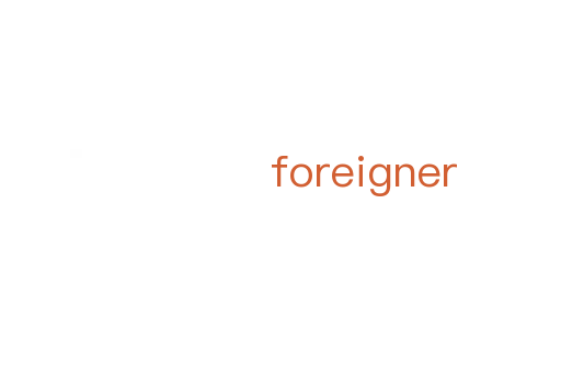 foreigner