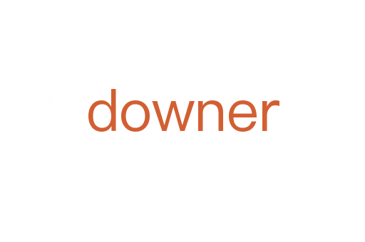 downer