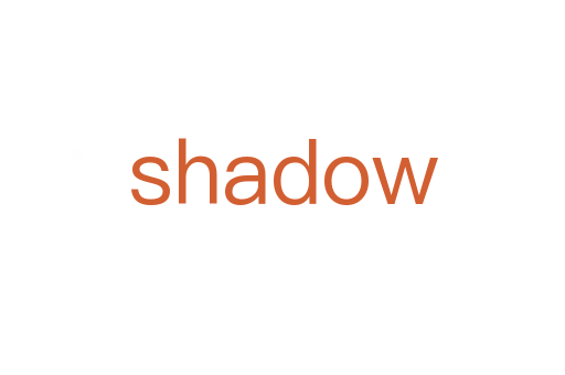 shadow