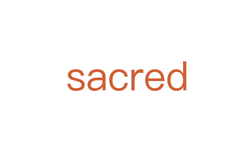 sacred