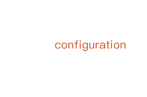 configuration
