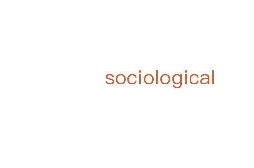 sociological