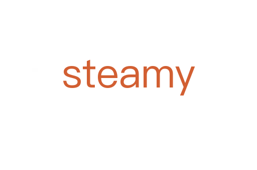 steamy