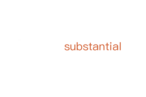 substantial