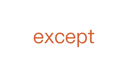 except