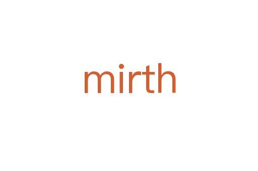 mirth