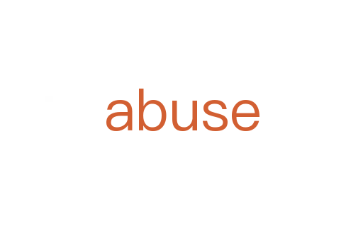 abuse