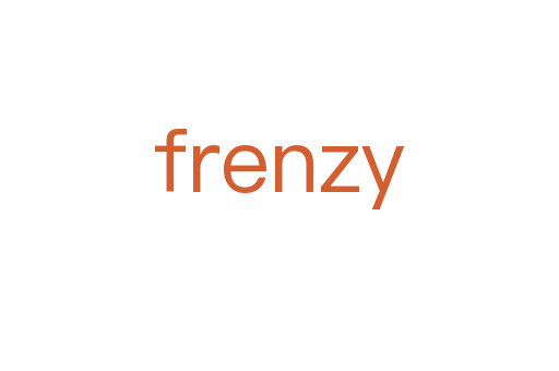 frenzy