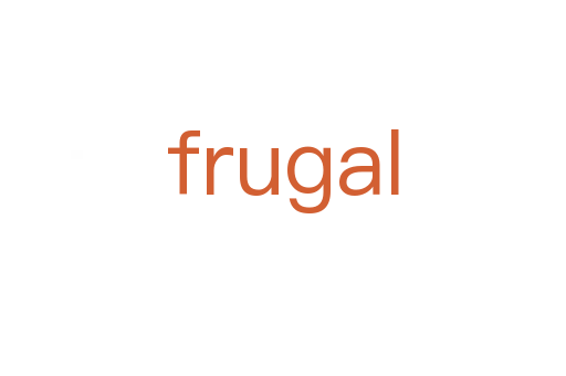 frugal