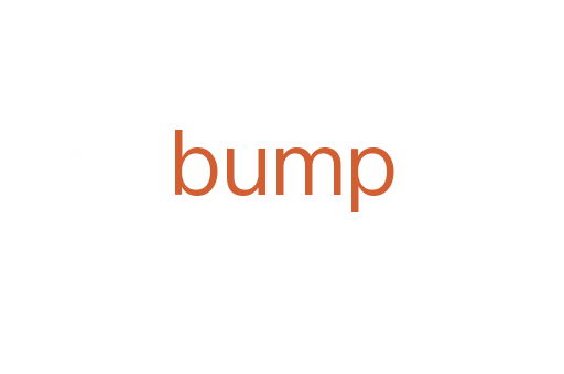 bump