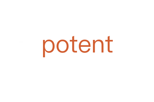potent
